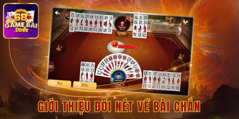 Khái quát về game bài chắn online